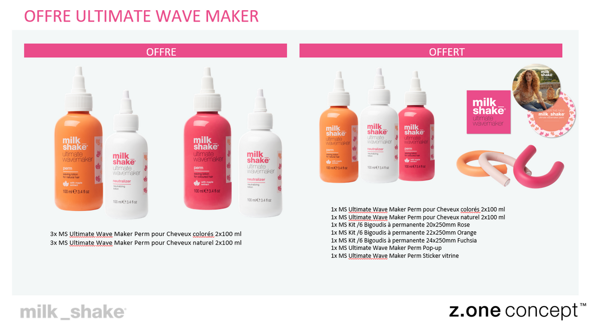 MILKSHAKE - OFFRE PERMANENTE : ULTIMATE WAVEMAKER